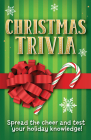 Christmas Trivia: Spread the Cheer and Test Your Holiday Knowledge! Cover Image