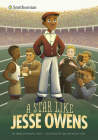 A Star Like Jesse Owens By Nikki Shannon Smith, Lisa Manuzak Wiley (Illustrator) Cover Image