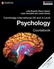 Cambridge International as and a Level Psychology Coursebook By Julia Russell, Fiona Lintern, Lizzie Gauntlett Cover Image