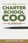 The Charter School COO Playbook Cover Image