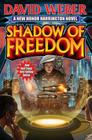 Shadow of Freedom, 18 (Honor Harrington #18) By David Weber Cover Image