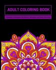 Adult Coloring Book: Mandalas Coloring for Meditation, Relaxation and Stress Relieving 50 mandalas to color, 8 x 10 inches Cover Image
