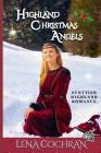 Highland Christmas Angels: Highland Scottish Romance Cover Image