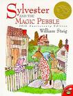 Sylvester and the Magic Pebble By William Steig, William Steig (Illustrator) Cover Image