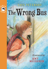 The Wrong Bus (Orca Echoes) By Lois Peterson, Amy Meissner (Illustrator) Cover Image