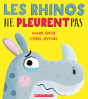 Les Rhinos Ne Pleurent Pas Cover Image