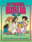 Mi Primera Biblia de Mano: Historias Bíblicas Para Niños Pequeños Cover Image