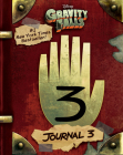 Gravity Falls: Journal 3 By Alex Hirsch, Rob Renzetti, Stephanie Ramirez (Illustrator), Andy Gonsalves (Illustrator) Cover Image