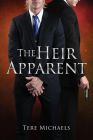 The Heir Apparent By Tere Michaels Cover Image