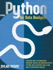 Python for Data Analysis: A Practical Guide for Manipulating, Processing, Cleaning, and Crunching Data Sets in Python. How to Effectively Solve Cover Image