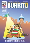 Burrito 2: Tijuana 2099 AD Cover Image