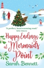 Happy Endings at Mermaids Point By Sarah Bennett Cover Image
