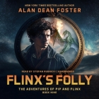 Flinx's Folly By Alan Dean Foster, Stefan Rudnicki (Read by) Cover Image