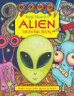 Ralph Masiello's Alien Drawing Book (Ralph Masiello's Drawing Books) By Ralph Masiello, Ralph Masiello (Illustrator) Cover Image