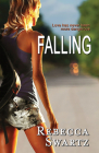 Falling By Rebecca Swartz Cover Image