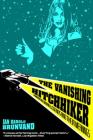 The Vanishing Hitchhiker: American Urban Legends and Their Meanings Cover Image