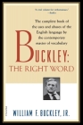 Buckley: The Right Word By William F. Buckley Jr. Cover Image
