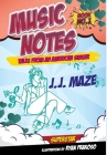 Music Notes: Tales from an American Singer By J. J. Maze, Ryan Prakoso (Illustrator) Cover Image