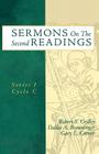 Sermons On The Second Readings: Series I Cycle C [With CDROM] By Robert S. Crilley, Dallas A. Brauninger, Gary L. Carver Cover Image