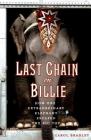 Last Chain On Billie: How One Extraordinary Elephant Escaped the Big Top Cover Image