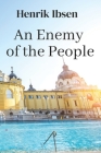An Enemy of the People By R. Farquharson Sharp (Translator), Henrik Ibsen Cover Image