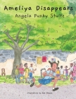 Ameliya Disappears By Rob Niezen (Illustrator), Angela Punky Stultz Cover Image
