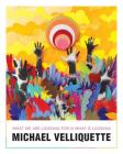 Michael Velliquette: What We Are Looking for Is What Is Looking By Michael Velliquette Cover Image
