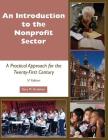 Introduction to the Nonprofit Sector: A Practical Approach for the Twenty-First Century By Gary M. Grobman Cover Image