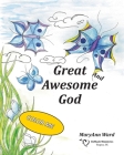 Great and Awesome God By Maryann Ward Cover Image
