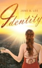 Identity By Jane B. Lee Cover Image