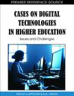 Cases on Digital Technologies in Higher Education: Issues and Challenges (Premier Reference Source) By Rocci Luppicini (Editor), A. K. Haghi (Editor) Cover Image
