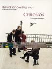 Chronos: For B-Flat Clarinet or Flute (C-Voice Opt.) (English/German Language Edition) (Advance Music) By David Orlowsky Trio Cover Image