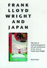 Frank Lloyd Wright and Japan By Kevin Nute Cover Image