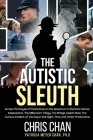 The Autistic Sleuth: Screen Portrayals of Detectives on the Spectrum in Sherlock Holmes Adaptations, The Millennium Trilogy, The Bridge, De Cover Image