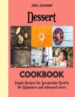 Dessert: Great British Baking Show By Joel Coleman Cover Image