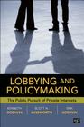 Lobbying and Policymaking: The Public Pursuit of Private Interests Cover Image
