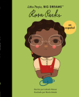 Rosa Parks (Spanish Edition) (Little People, BIG DREAMS en Español) By Lisbeth Kaiser, Marta Antelo (Illustrator) Cover Image