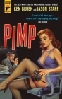 Pimp (Max and Angela) By Ken Bruen, Jason Starr Cover Image