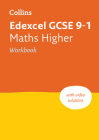 Edexcel GCSE 9-1 Maths Higher Workbook: Ideal for home learning, 2022 and 2023 exams (Collins GCSE Grade 9-1 Revision) By A–Z Maps Cover Image