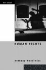 Human Rights (Key Ideas) By Anthony Woodiwiss Cover Image