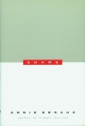 Shame By Annie Ernaux, Tanya Leslie (Translated by) Cover Image