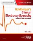 Goldberger's Clinical Electrocardiography: A Simplified Approach By Ary L. Goldberger, Zachary D. Goldberger, Alexei Shvilkin Cover Image