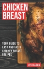 Chicken Breast By Les Ilagan Cover Image