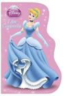 I Am Cinderella (Disney Princess) Cover Image
