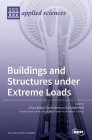 Buildings and Structures under Extreme Loads Cover Image
