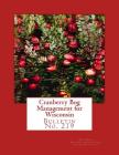 Cranberry Bog Management for Wisconsin: Bulletin No. 219 Cover Image
