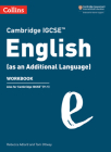Collins Cambridge IGCSE™ – Cambridge IGCSE English (as an Additional Language) Workbook By Rebecca Adlard, Tom Ottway Cover Image