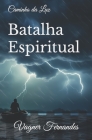 Batalha Espiritual: Caminho da Luz Cover Image