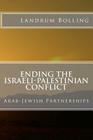 Ending the Israeli-Palestinian Conflict: Arab-Jewish Partnerships Cover Image