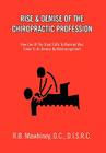 Rise & Demise of the Chiropractic Profession Cover Image